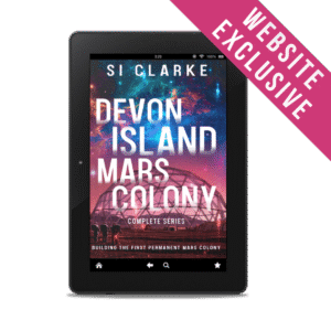 WEBSITE EXCLUSIVE: Devon Island Mars Colony complete series by Si Clarke – ebook
