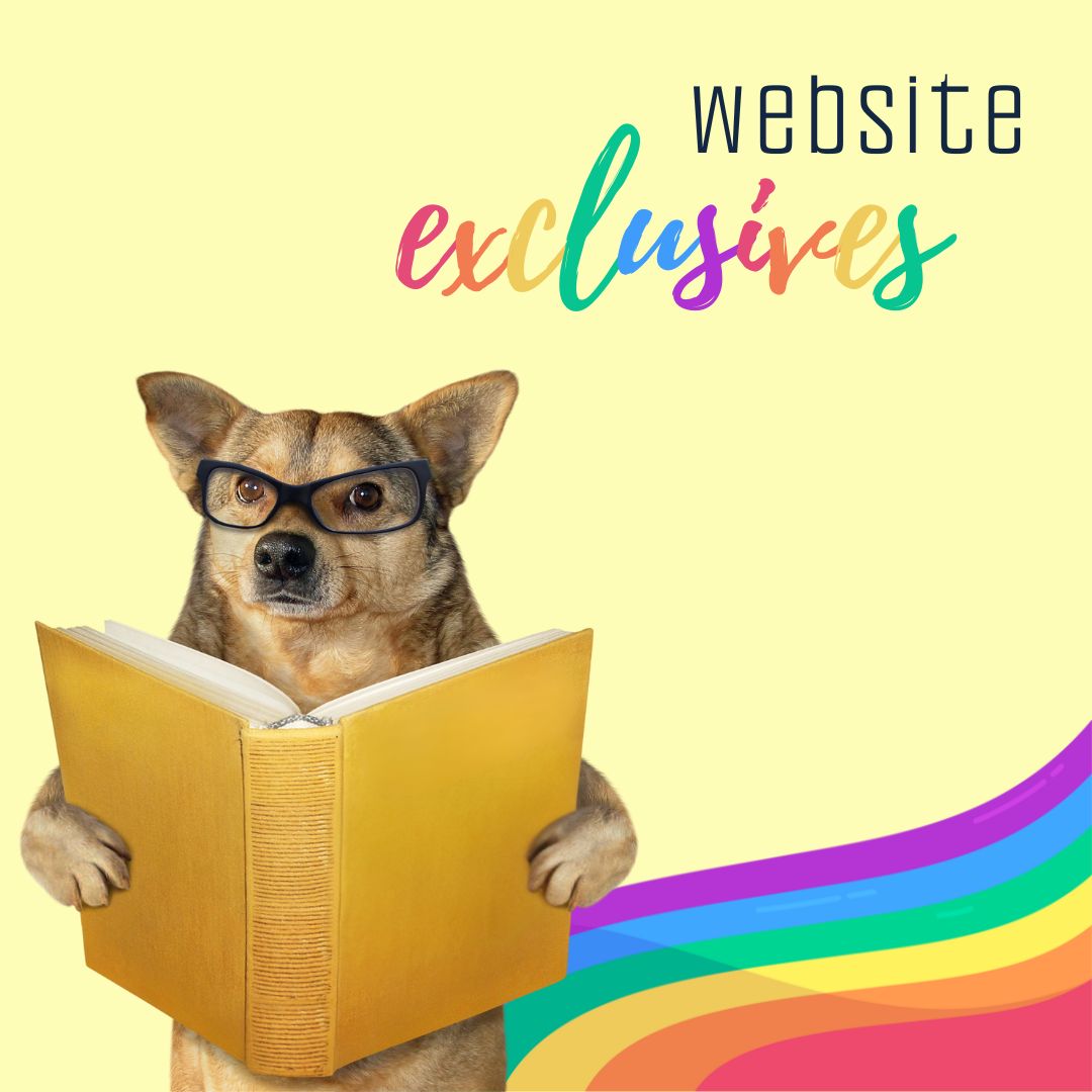 A dog wearing glasses reads a book. Text reads: website exclusives