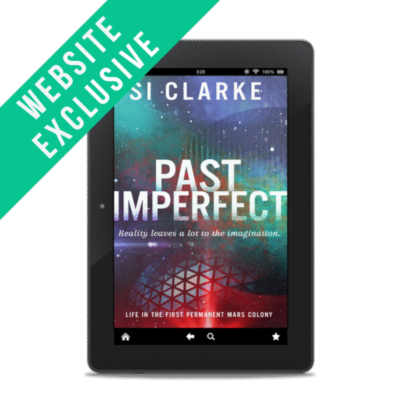 WEBSITE EXCLUSIVE: Past Imperfect (Devon Island Mars Colony #1.5) by Si Clarke –ebook