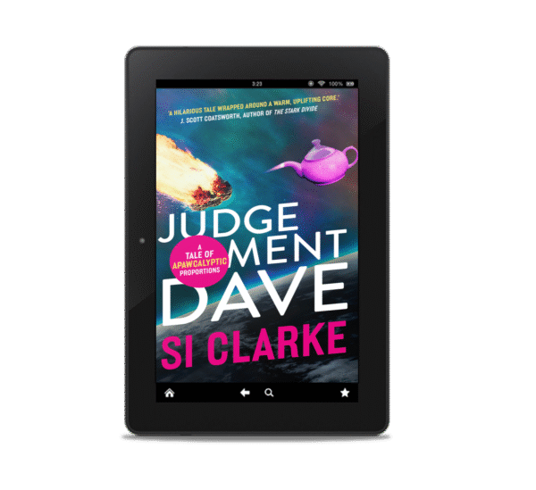 Judgement Dave (Starship Teapot #2) ebook by Si Clarke