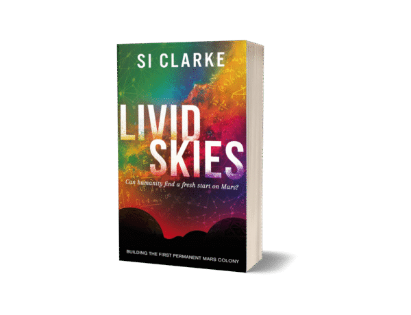 Livid Skies (Devon Island Mars Colony series #2) by Si Clarke – paperback