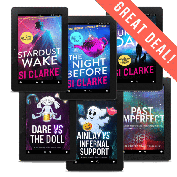 GREAT DEAL: Stardust Wake, The Night Before, Jurassic Dark, Dare vs the Doll, Ainlay vs Infernal Support, and Past Imperfect by Si Clarke