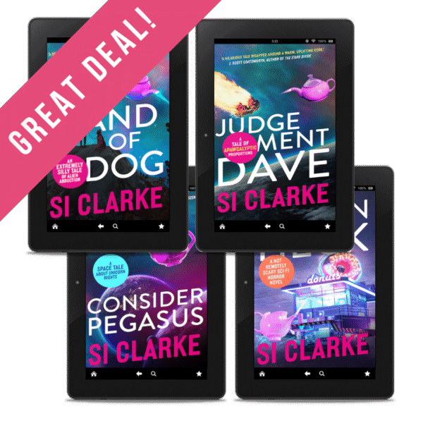 GREAT DEAL: The Left Hand of Dog, Judgement Dave, Consider Pegasus, and Frozen Heck The four novels of the Starship Teapot series by Si Clarke
